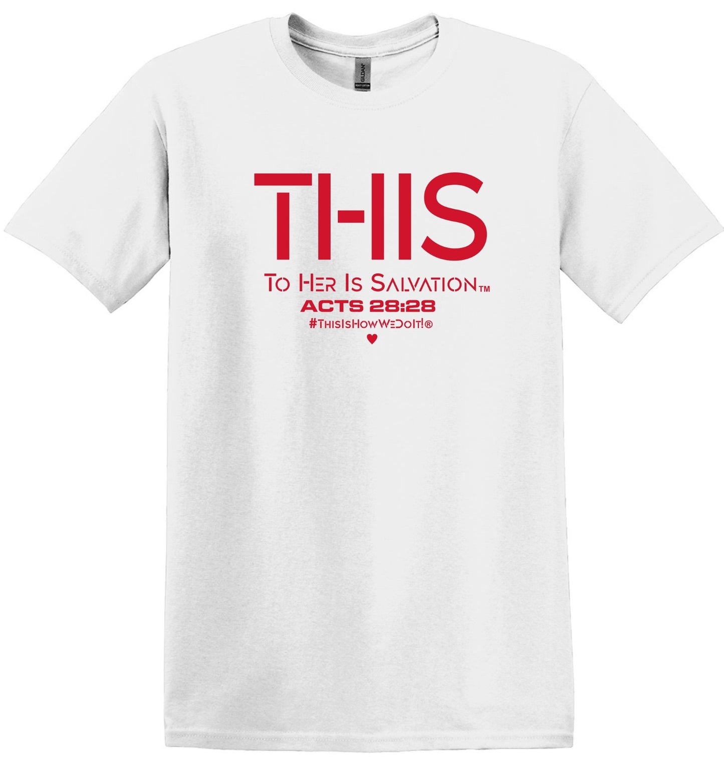 Christian Salvation T- Shirt For Women – T.H.I.S.® (To Her Is Salvation) – Faith-Based Apparel by Coates Christian Apparel®